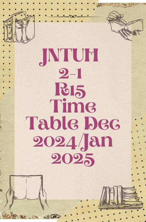 JNTUH 2-1 R15 Time Table Dec 2024/Jan 2025